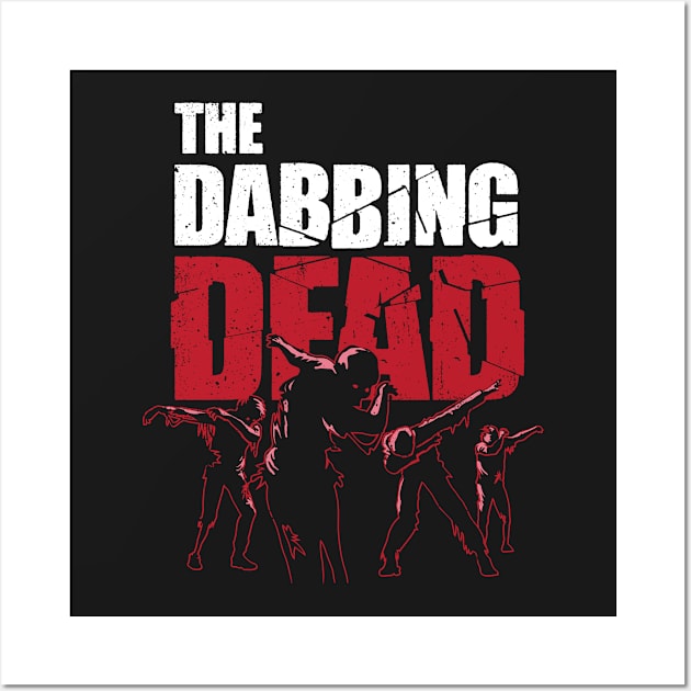 Dabbing Dead Zombie T-shirt Wall Art by vo_maria